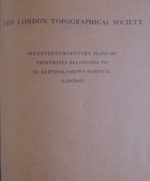 Seventeenth-century Plans of Properties belonging to St Bartholomew's Hospital London